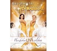 Geschwister Hofmann - Herzbeben-Live Erleben!