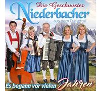 Geschwister Niederbacher - ES Begann Vor Vielen. [Import]