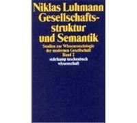 Gesellschaftsstruktur und Semantik 2 Luhmann, Niklas (Auteur)