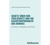 Gesetz Über Den Zivilschutz Und Die Katastrophenhilfe Des Bundes
