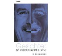 Gesichter - Das Geheimnis unserer Identität 2