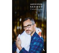 Gêsiego Marcin Wójcik (Buch auf Polnisch)