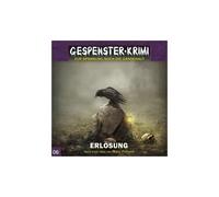 Sascha Rotermund – Gespenster Krimi 06: Erlösung