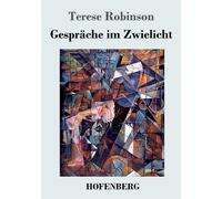 Gespräche Im Zwielicht