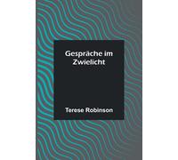 Gespräche Im Zwielicht