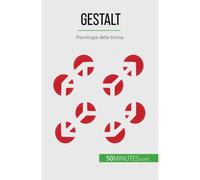Gestalt: Psicologia Della Forma