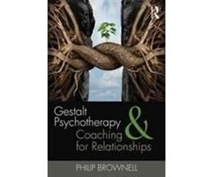 Gestalt Psychotherapy And Coaching For Relationships