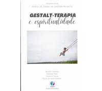 Gestalt-Terapia e Espiritualidade