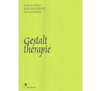 Gestalt-thérapie: Nouveauté, excitation et développement