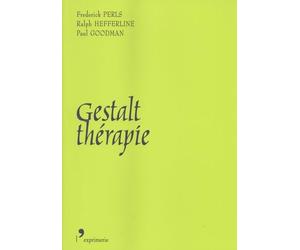 Gestalt-thérapie: Nouveauté, excitation et développement