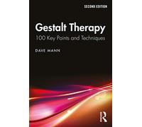 Gestalt Therapy – Routledge