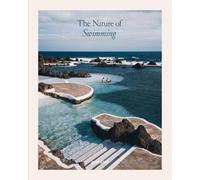 Gestalten The Nature of Swimming (updated edition) (Relié)