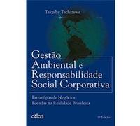 Gestão Ambiental E Responsabilidade Social Corporativa. Estratégias De Negócios Focadas Na Realidade Brasileira Takeshy Tachizawa (Auteur)