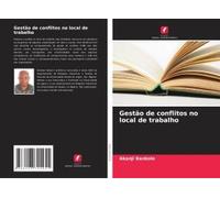 Gestão De Conflitos No Local De Trabalho