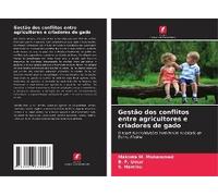 Gestão Dos Conflitos Entre Agricultores E Criadores De Gado