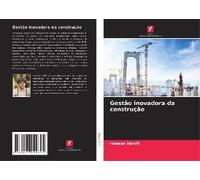 Gestão Inovadora Da Construção