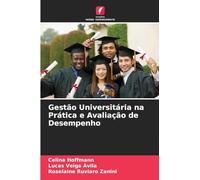 Gestão Universitária na Prática e Avaliação de Desempenho