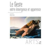 Geste entre emergence et apparence