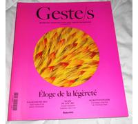 Geste/S T.7 : Légèreté - Métiers D'art, Savoir-Faire D'excellence, Création Contemporaine