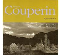 Gester, Martin - Couperin : Leçons de Ténèbres