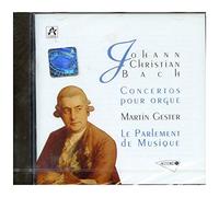 Gester, Martin - Johann Christian Bach - Concertos pour orgue
