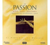 Gester, Martin - La Passion selon St Matthieu ( Manuscrit d'Upssala )