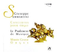 Gester, Martin - Sammartini - Concertos Pour Orgue