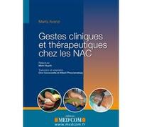 Gestes cliniques et therapeutiques chez les nac Marta Avanzi (Auteur)