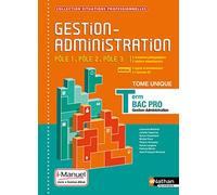 Gestion-Administration Pôle 1 / Pôle 2 / Pôle 3 - Tle Bac Pro