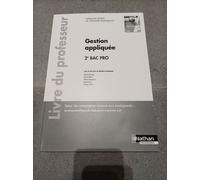 Gestion Appliquée 2de Bac Pro Famille Des Métiers De L'hôtellerie-Restauration - Livre Du Professeur - Edition 2021