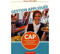 Gestion Appliquée Cap Commercialisation Et Services En Hôtel-Café-Restaurant