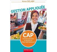 Gestion appliquée CAP Commercialisation et Services en Hôtel-Café-Restaurant (CSHCR)
