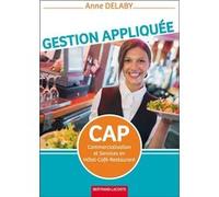 Gestion appliquee cap cshcr Anne Delaby (Auteur)
