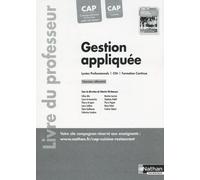 Gestion Appliquée Cap Cuisine Cap Commercialisation Et Services En Hôtel-Café-Restaurant - Livre Du Professeur
