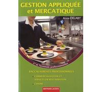 Gestion Appliquée Et Mercatique 1e Et Tle Bac Pro Commercialisation Et Services En Restauration / Cuisine