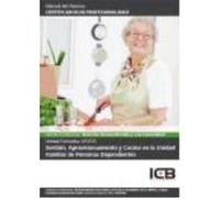 Gestión, Aprovisionamiento Y Cocina En La Unidad Familiar De Personas Dependientes - AA.VV. Aa Vv (Auteur)