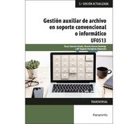 Gestión Auxiliar De Archivo En Soporte Convencional O Informático - Windows 10 Y Access 2016: Rústica
