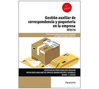 Gestión Auxiliar De La Correspondencia Y Paquetería En La Empresa