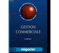Gestion Commerciale - Tome 2, Négocier