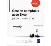 Gestion comptable avec Excel - (versions 2016 et 2019)