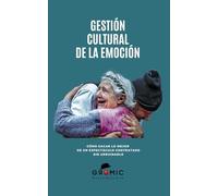 Gestión Cultural de la Emoción: Cómo sacar lo mejor de un espectáculo contratado sin arruinarlo