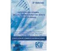 Gestión De Cobro De Las Operaciones De Venta Internacional - Rubio Sanz, José Rubio Sanz, José (Auteur)