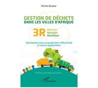 Gestion des déchets dans les villes d'Afrique – Réduire, recycler, réutiliser (3R) – L'Harmattan