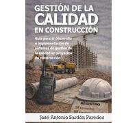 GESTIÓN DE LA CALIDAD EN CONSTRUCCIÓN