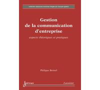 Gestion de la communication d'entreprise aspects theoriques - Boistel - Hermes Science Publications - broché - Livre