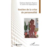 Gestion de la crise de personnalité
