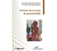 Gestion de la crise de personnalité
