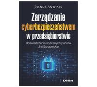Gestion de la cybersécurité dans l'entreprise. Expériences de certains pays de l'Union européenne