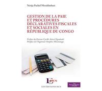 Gestion de la paie et procédures déclaratives fiscales et sociales en République du Congo - Nérija Pachel Missidimbazi - L'harmattan - broché - Etude