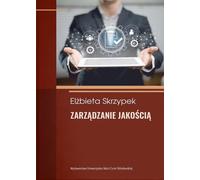 Gestion de la qualité - Elżbieta Skrzypek (Buch auf Polnisch)